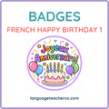 French Happy Birthday 1 Badges