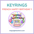 French Happy Birthday 1 Keyrings