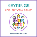 French Well Done Keyrings