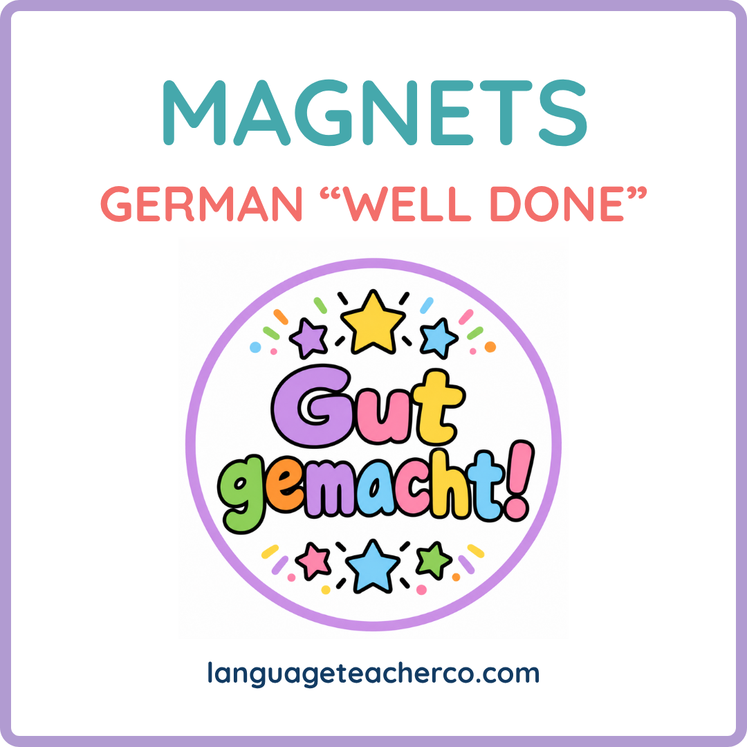 German Well Done Magnets