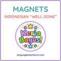 Indonesian Well Done Magnets