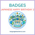 Japanese Happy Birthday 2 Badges
