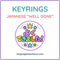 Japanese Well Done Keyrings