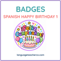 Spanish Happy Birthday 1 Badges