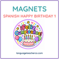 Spanish Happy Birthday 1 Magnets